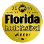 2016 Florida Book Festival Award for LGBTQ2 Fiction
